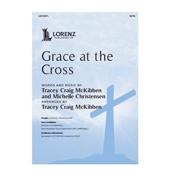 Grace at the Cross