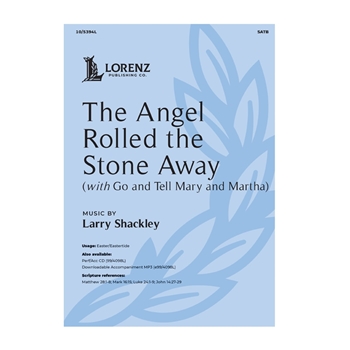 Angel Rolled the Stone Away