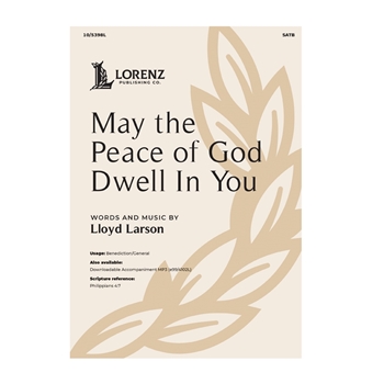 May the Peace of God Dwell in You