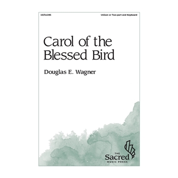 Carol of the Blessed Bird