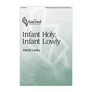 Infant Holy Infant Lowly