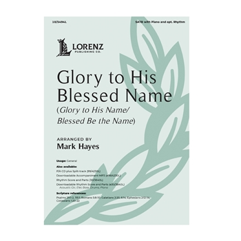 Glory to His Blessed Name