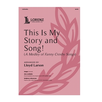 This Is My Story and Song