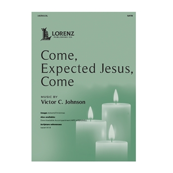 Come Expected Jesus Come