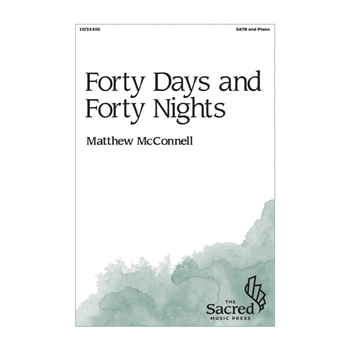 Forty Days and Forty Nights