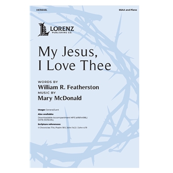 My Jesus I Love Thee