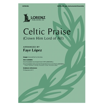 Celtic Praise (Crown Him Lord of All)