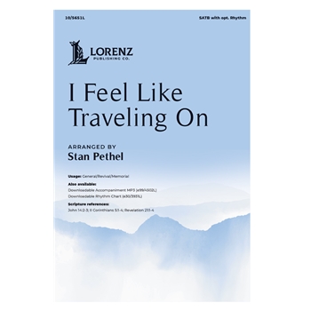 I Feel Like Traveling On