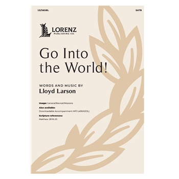 Go Into the World