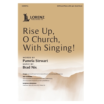 Rise Up O Church With Singing