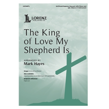 King of Love My Shepherd Is