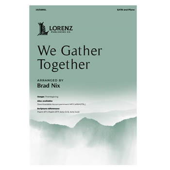 We Gather Together
