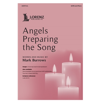 Angels Preparing the Song