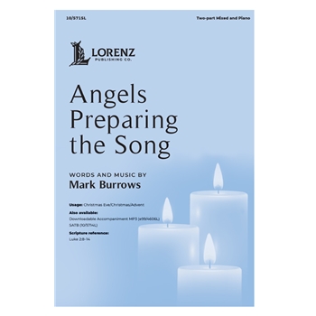 Angels Preparing the Song