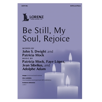 Be Still My Soul Rejoice