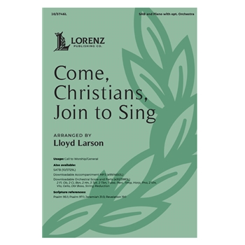 Come Christians Join to Sing