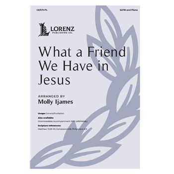 What a Friend We Have in Jesus