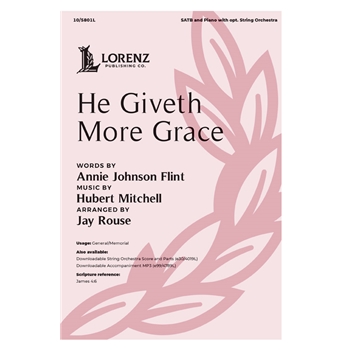 He Giveth More Grace