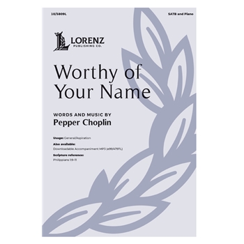 Worthy of Your Name