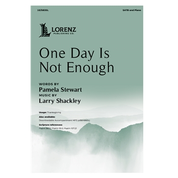 One Day Is Not Enough