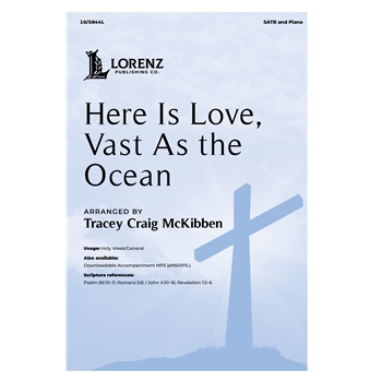 Here Is Love, Vast As the Ocean