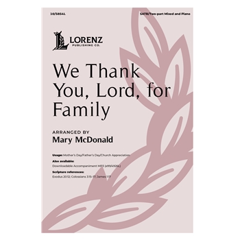We Thank You, Lord, for Family