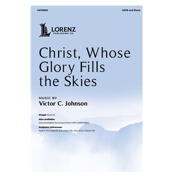 Christ, Whose Glory Fills the Skies