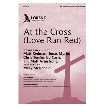 At the Cross (Love Ran Red)