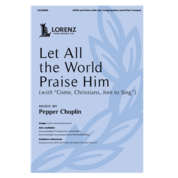 Let All the World Praise Him