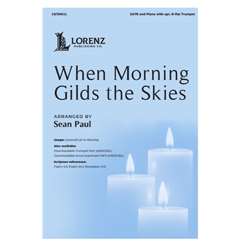 When Morning Gilds the Skies