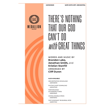 There's Nothing That Our God Can't Do with Great Things