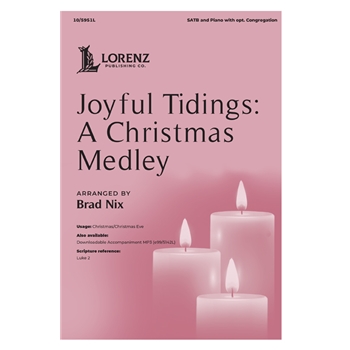 Joyful Tidings: A Christmas Medley