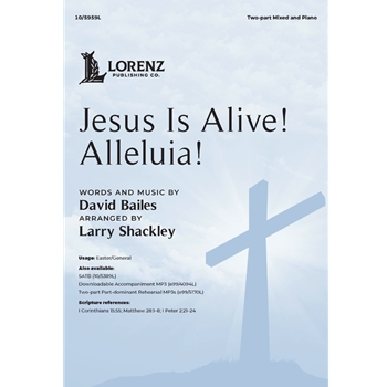Jesus Is Alive! Alleluia!