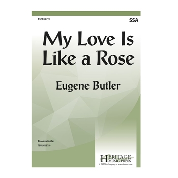My Love Is Like a Rose