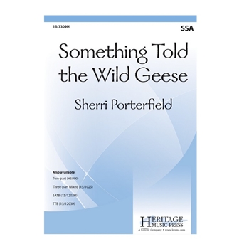 Something Told The Wild Geese