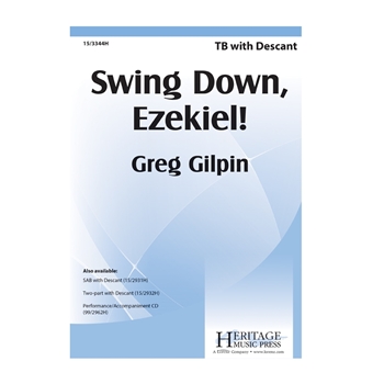 Swing Down Ezekiel