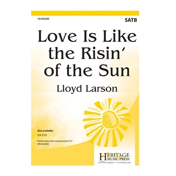 Love Is Like the Risin of the Sun