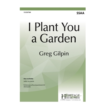 I Plant You a Garden