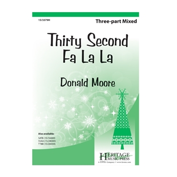 Thirty Second Fa La La