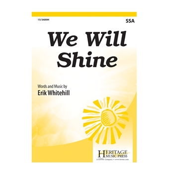 We Will Shine