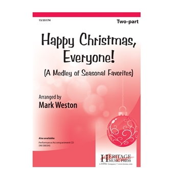 Happy Christmas Everyone - A Medley of Seasonal Favorites