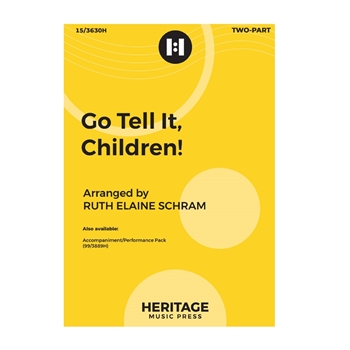 Go Tell It Children