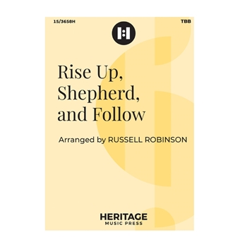 Rise Up Shepherd and Follow