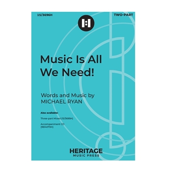 Music Is All We Need