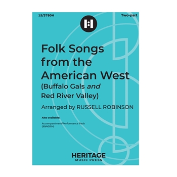 Folk Songs from the American West (Buffalo Gals and Red River Valley)