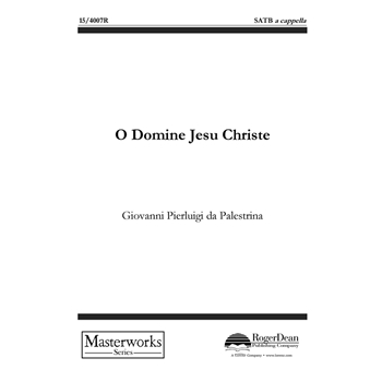O Domine Jesu Christe