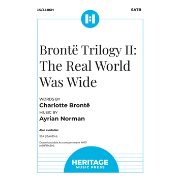 Bronte Trilogy II: The Real World Was Wide