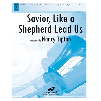 Savior, Like a Shepherd Lead Us