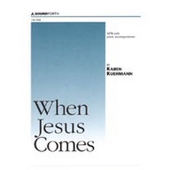 When Jesus Comes