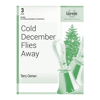 Cold December Flies Away